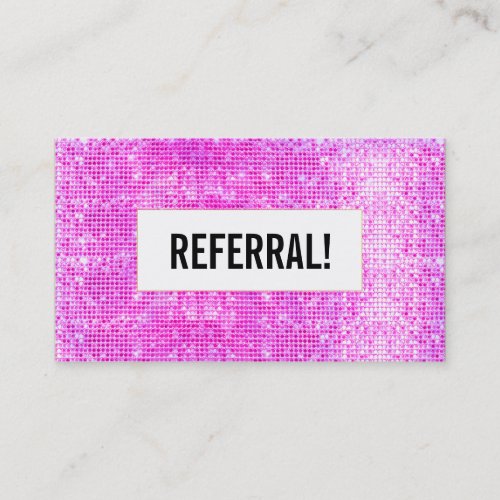 Beauty Salon Referral Card Hot Pink Sequin