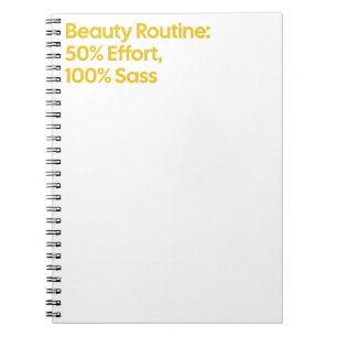 Beauty Sass Quote Spiral Notebook