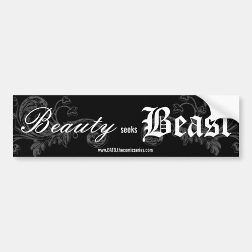 Beauty seeks Beast bumper sticker