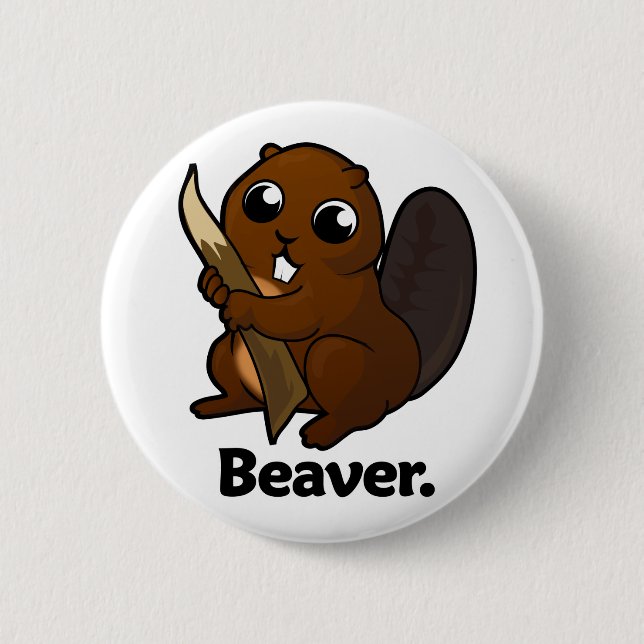 Beaver Beaver. Button (Front)