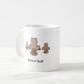beaver butt coffee mug (Front Left)