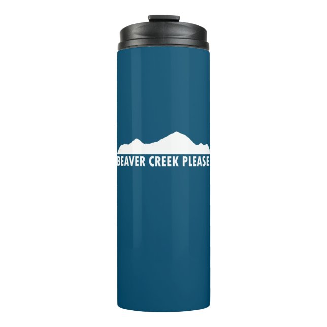 Beaver Creek Please Thermal Tumbler (Front)