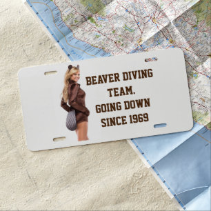 BEAVER DIVING TEAM GOING DOWN SINCE 1969 LICENSE PLATE