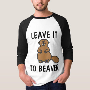BEAVER FUNNY T-SHIRTS