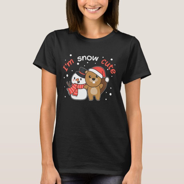 Beaver I'm Snow Cute Snowman Snow Pun T-Shirt (Front)