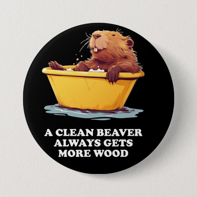 Beaver Lover Bath Button (Front)