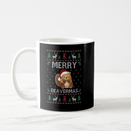 Beaver Lover Christmas Ugly Xmas Beaver Sweater Be Coffee Mug