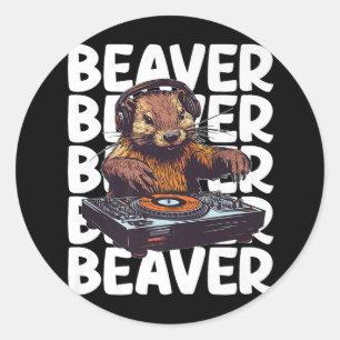 Beaver Lover DJ Classic Round Sticker