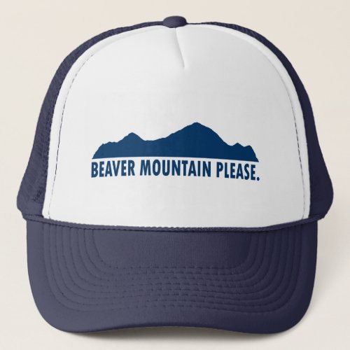 Beaver Mountain Resort Please Trucker Hat