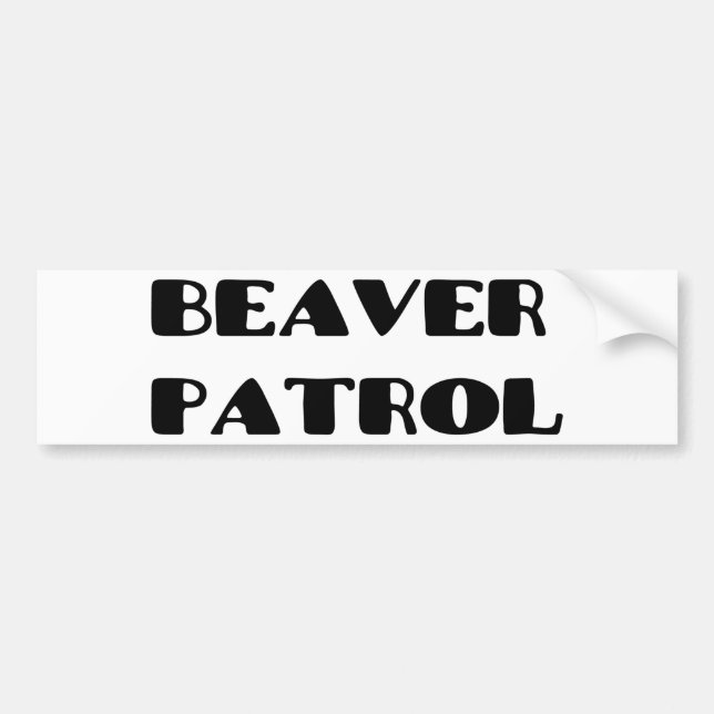 Beaver Patrol Bumper Sticker (Front)