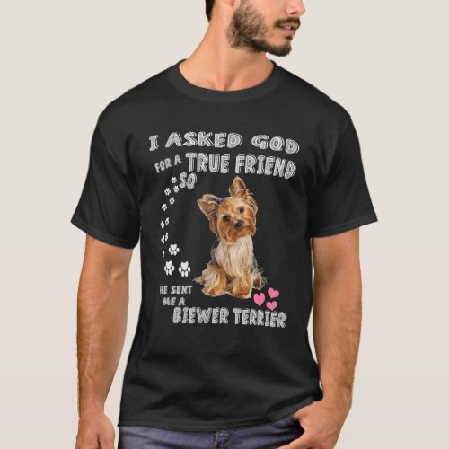 Beaver Puppy Biewer Yorkie Dog Quote Cute Biewer T_Shirt