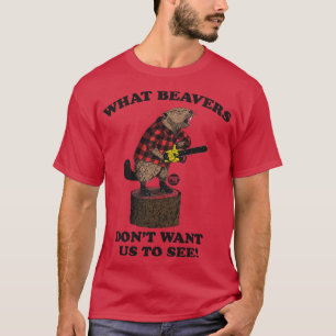BEAVER T-Shirt