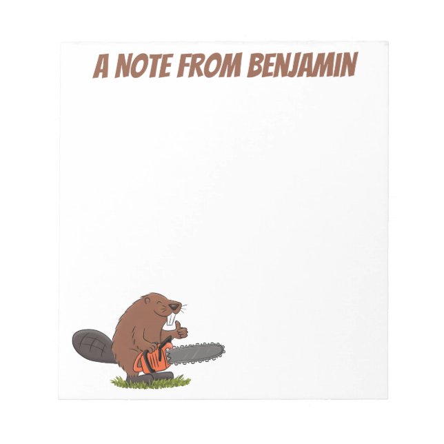 Beaver with chainsaw cartoon illustration notepad (Front)