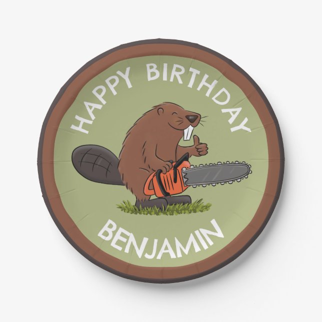 Beaver with chainsaw funny personalized birthday paper plates (Front)