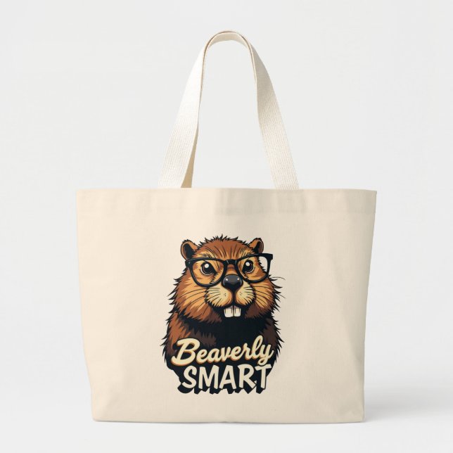 Beaverly Smart – Funny Beaver with Glasses Graphic Large Tote Bag (Front)