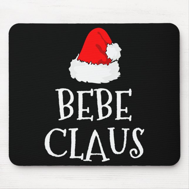 Bebe Claus Christmas Santa's Pajama Family Matchin Mouse Pad (Front)