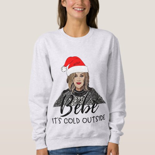 Bebe its cold sweatshirt