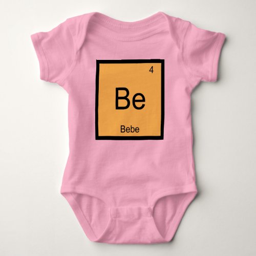 Bebe Name Chemistry Element Periodic Table Baby Bodysuit