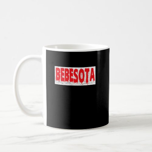 Bebesota Latina Trendy Conejo  1  Coffee Mug