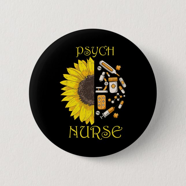 Became A Psych Nurse Psychiatric Nursing Mental We Button (Front)