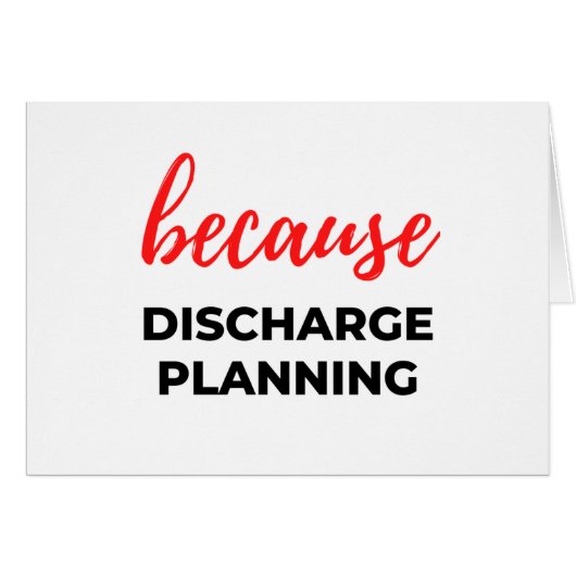 Because Discharge Planning 2 Cards (Front Horizontal)