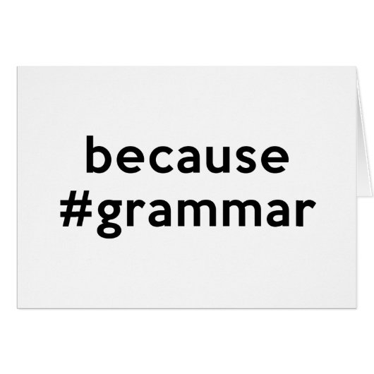 Because Grammar Cards (Front Horizontal)