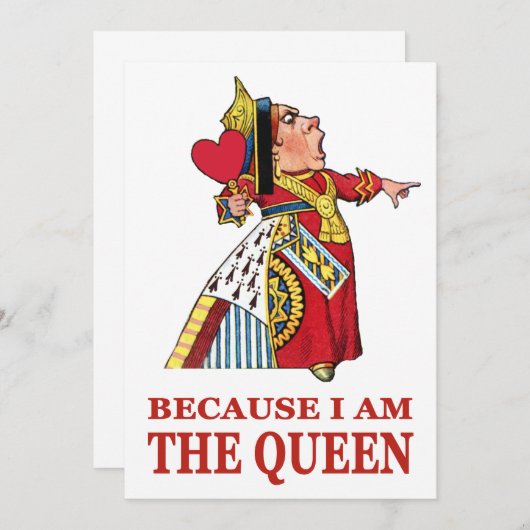BECAUSE I AM THE QUEEN (Front/Back)