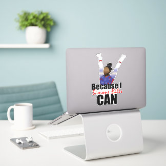 " BECAUSE I CAN " SIMONE BILES - GYMNASTER STICKER