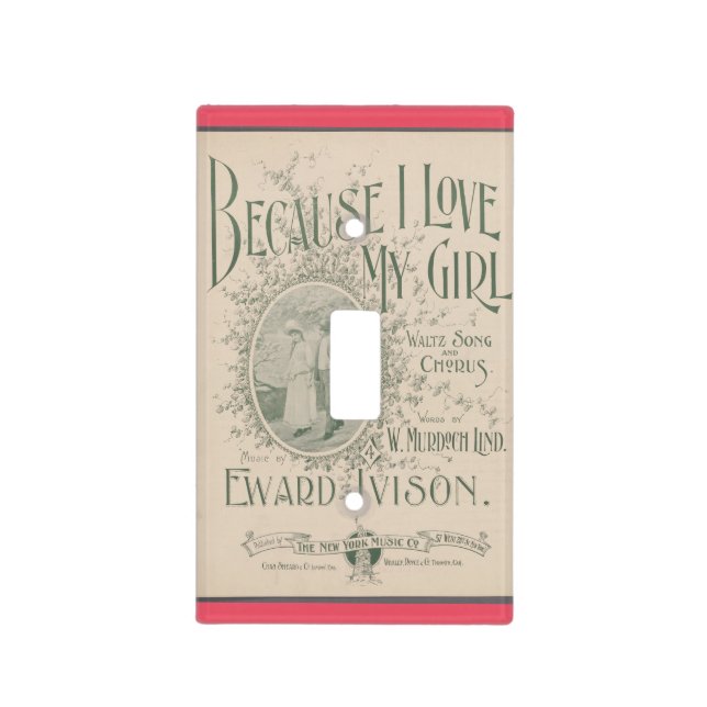 Because I Love My Girl - Light Switch Cover (Front)