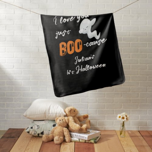 Because I Love You Just Boocause Dabbing Ghost Baby Blanket
