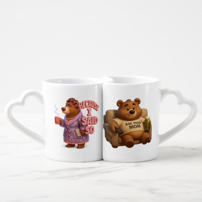 Because I Said So / Ask Your Mom – Funny Bear Coup Coffee Mug Set (Front Nesting)