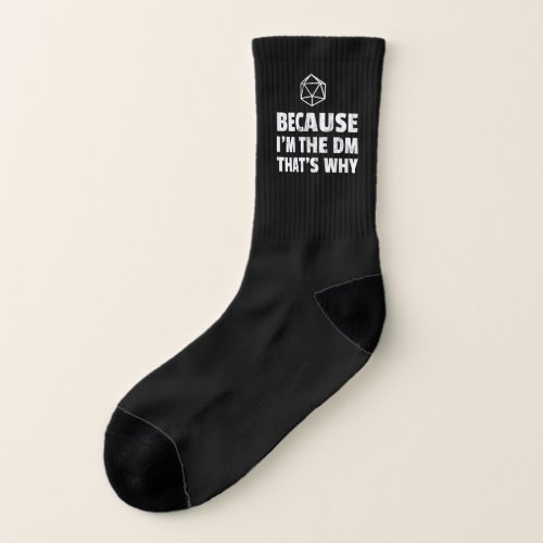 Because Im The DM Funny Vintage RPG Gift Design Socks