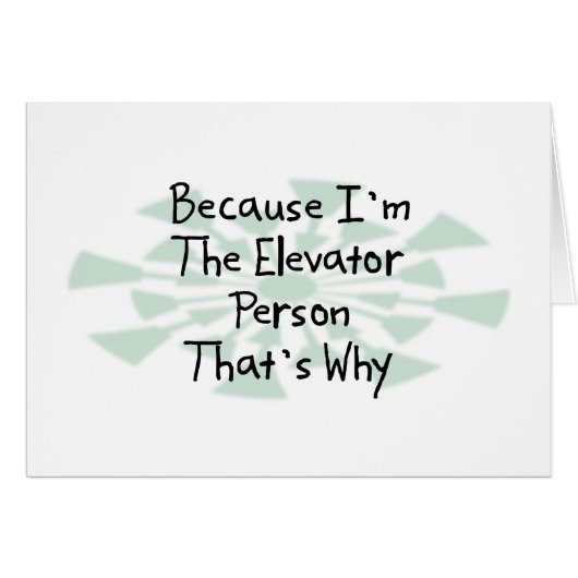 Because I'm the Elevator Person Cards (Front Horizontal)