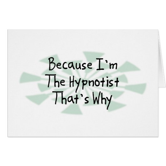 Because I'm the Hypnotist Cards (Front Horizontal)