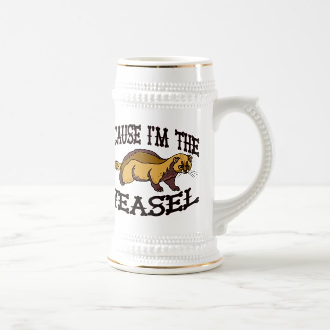Because I'm The Weasel Beer Stein (Right)