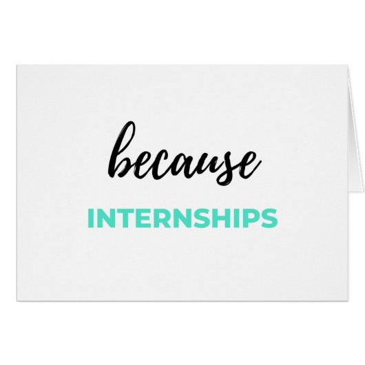 Because Internships 2 Cards (Front Horizontal)