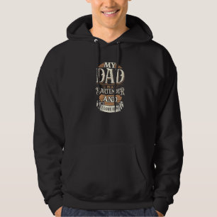 Because My Dad Is A Bartender That's Why I Love Hi Hoodie