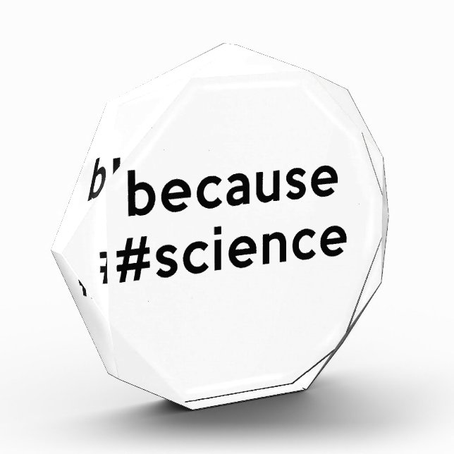 Because Science Award (Left)