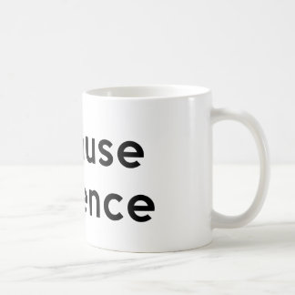 Because Science Coffee Mug