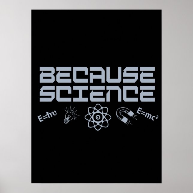 Because Science Poster (Front)