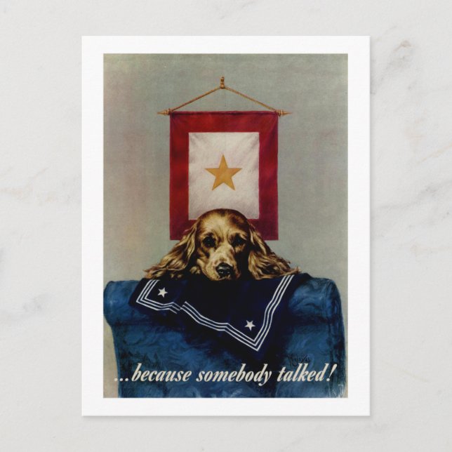 Because Somebody Talked Postcard (Front)