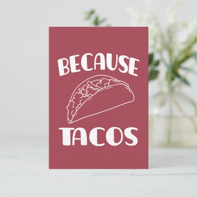 Because Tacos       Invitation (Standing Front)