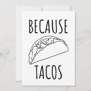 Because Tacos Thank You Card