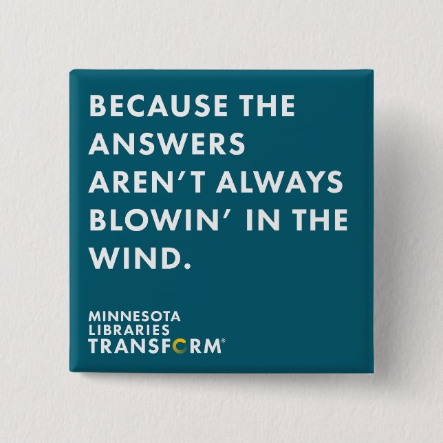 Because Wind Teal Button (Front)