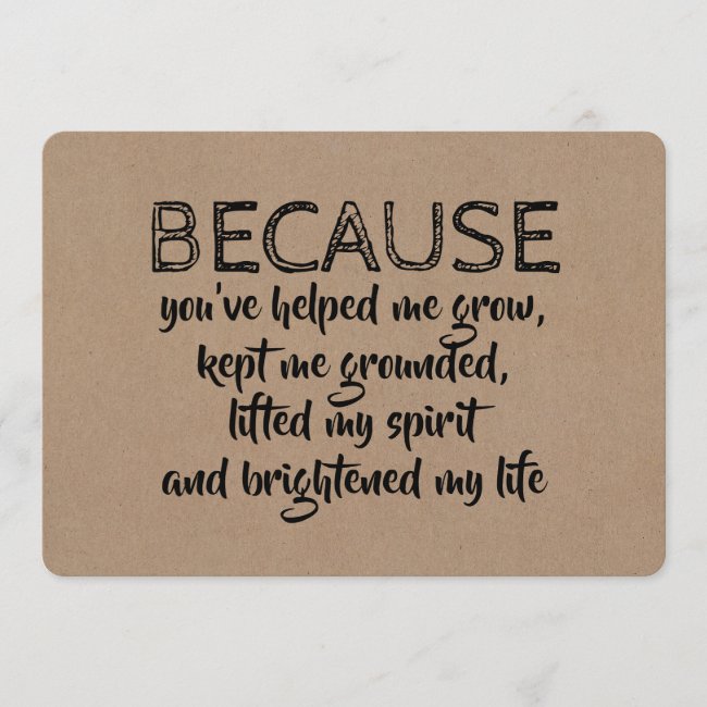 Because you brightened my life BRIDESMAID CARD