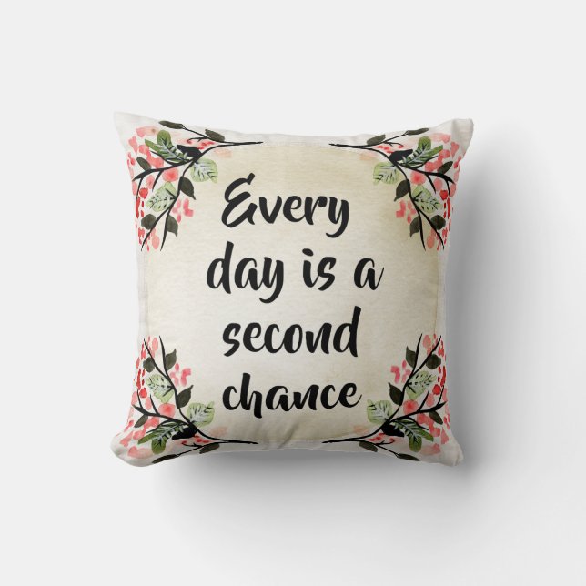Becca's Inspirations - Every Day Second Chance Throw Pillow (Front)