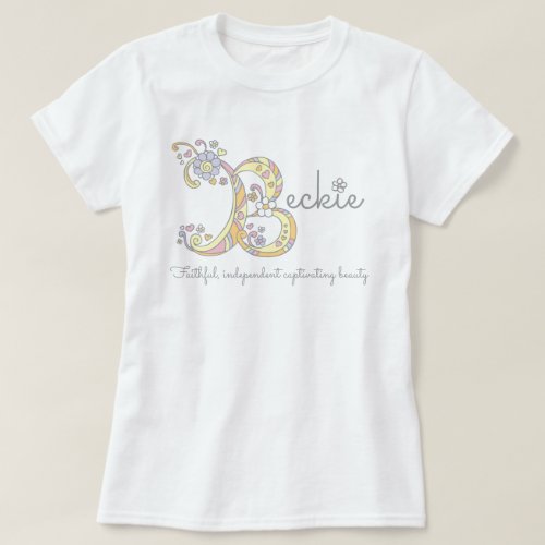 Beckie girls B name meaning monogram tee