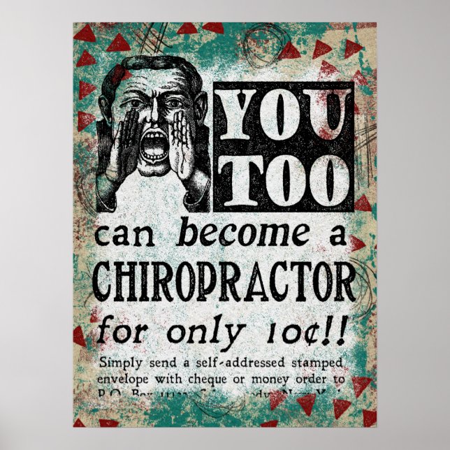 Become A Chiropractor - Funny Vintage Ad Poster (Front)