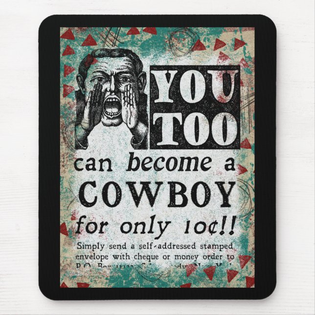 Become A Cowboy - Funny Vintage Ad Mouse Pad (Front)