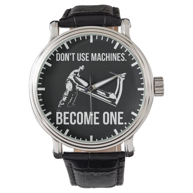 Become A Machine - Cartoon, Strongman, Treadmill Watch (Front)